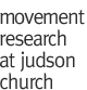 movement research at judson church