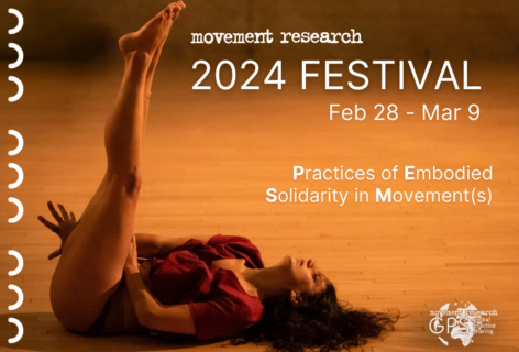 An image of Sahar on the floor with their legs up in a red dress. Their eyes are closed and the text over the image reads movement research festival February 28 to March 9 Practices of Embodied Solidarity in Movement(s). Photo by Ian Douglas