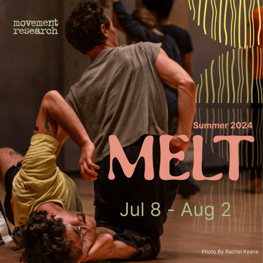 a graphic art with text over an image. Photo of two dancers in movement. One kneels facing away from the camera. The other lays behind them on their side with their arm up and elbow bent. Text reads, Registration is Open, Summer 2024 MELT, July 8 - August 2.
