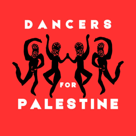 The Dancers for Palestine logo includes a red background, black silhouettes of four people dancing in keffiyehs, and the text 