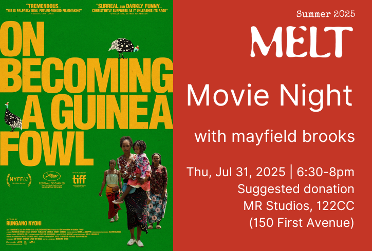 Title of film, On Becoming A Guinea Fowl in big yellow letters with a green background fills the movie poster. The bottom left are three black women in colorful clothing and the one in the foreground is holding a child. Small. animated looking drawings of guinea fowls are in the upper right and on the left of the poster.