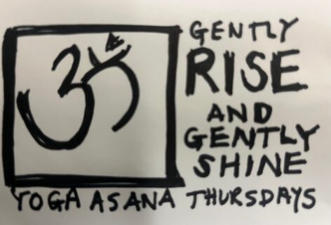 Text reads, gently rise and gently shine, yoga asana thursdays.